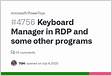 Keyboard Manager in RDP and some other programs 4756